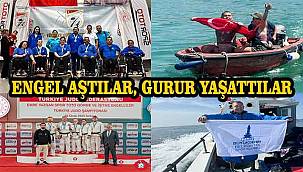 Engel aştılar, gurur yaşattılar