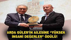 Arda Güler'in Ailesine "Yüksek İnsani Değerler" Ödülü!