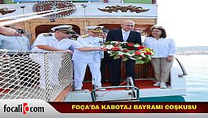Foça'da Kabotaj Bayramı'nın 100. Yılı Coşkuyla Kutlandı 